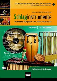 Schlaginstrumente: Orchesterschlagwerk und Ethno-Percussion 
