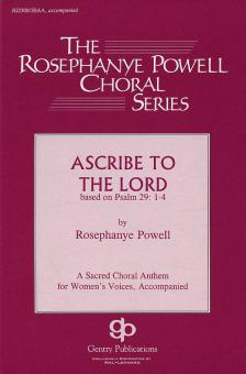 Ascribe To The Lord 