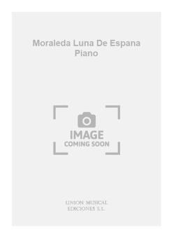 Moraleda Luna De Espana Piano 