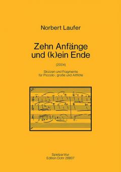 Zehn Anfänge und (k)ein Ende 