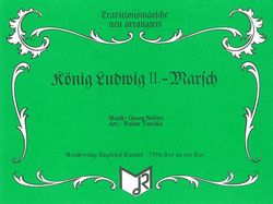 König Ludwig II.-Marsch 