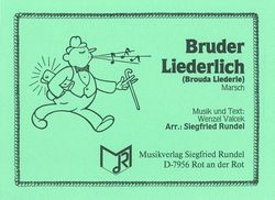 Bruder Liederlich 