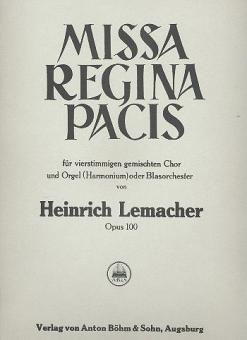 Missa Regina Pacis op. 100 