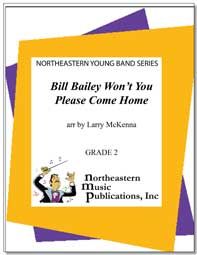 Bill Bailey Won't You Please Come Home 