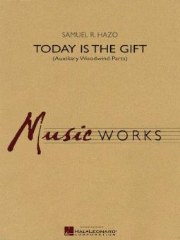Today Is The Gift Standard