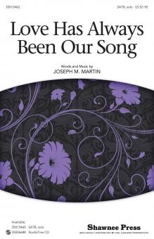 Love Has Always Been Our Song 