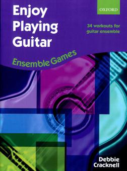 Enjoy Playing Guitar: Ensemble Games 