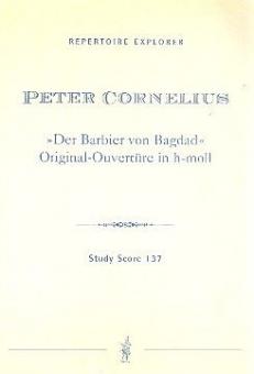 Original-Ouvertüre h-moll zu 'Der Barbier von Bagdad' 
