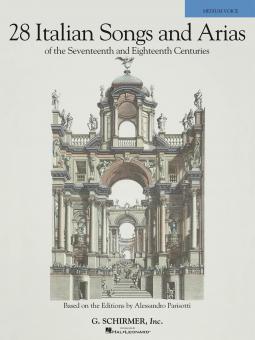 28 Italian Songs & Arias of The 17th & 18th Centuries 