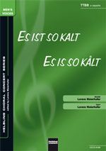 Es ist so kalt 