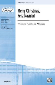 Merry Christmas, Feliz Navidad 