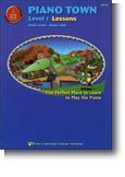 Piano Town Lessons Level 1 