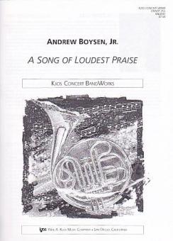 A Song Of Loudest Praise 