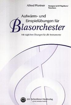 Aufwärm- und Einspielübungen für Blasorchester 