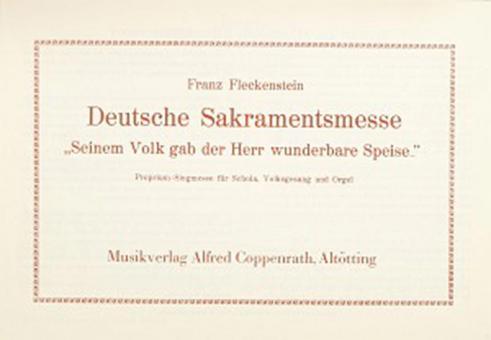 Deutsche Sakramentsmesse 