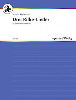 Drei Rilke-Lieder op. 16 für hohe Stimme und Klavier Standard