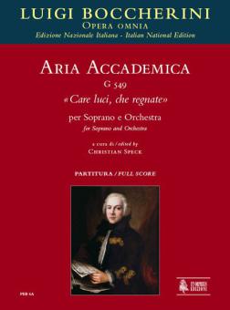 Aria accademica Care luci, che regnate G549 