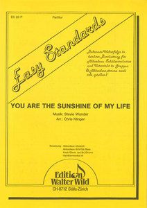 You Are The Sunshine Of My Life 