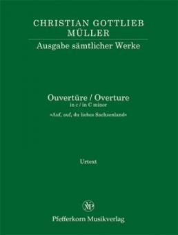 Ouvertüre in c-Moll 'Auf, auf, du liebes Sachsenland' 