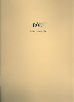 Roei pour Violoncelle 