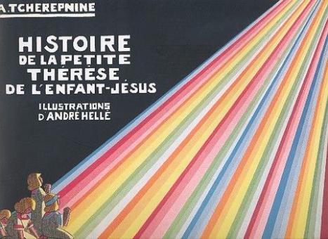 Histoire De La Petite Therese de l'enfant-Jesus 