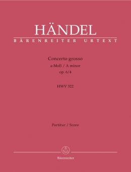 Concerto grosso a-Moll op. 6/4 HWV 322 