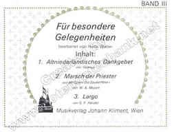 Altniederländisches Dankgebet / Marsch der Prieser / Largo 
