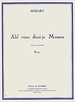 Ah ! Vous dirai-je maman 