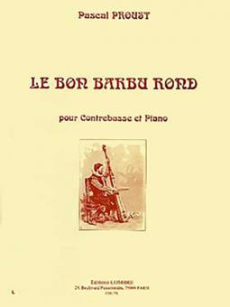 Le Bon barbu rond 