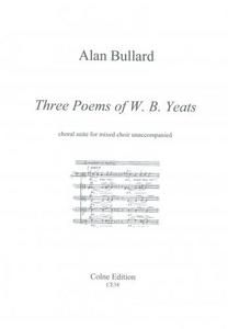 Three Poems Of W. B. Yeats 