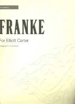 For Elliott Carter 