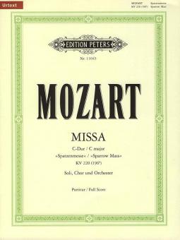 Missa brevis in C K220 'Sparrow Mass' 