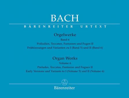 Orgelwerke Band 6 