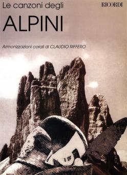 Le Canzoni Degli Alpini Armonizzazioni Corali Di C 
