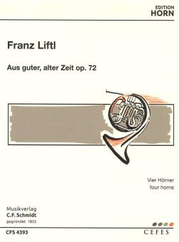 Aus guter alter Zeit op. 72 