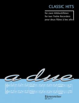Classic Hits für zwei Altblockflöten Standard