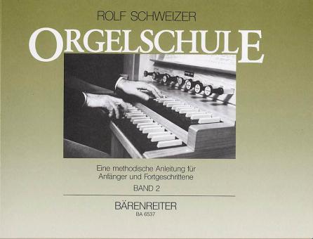Orgelschule Band 2 