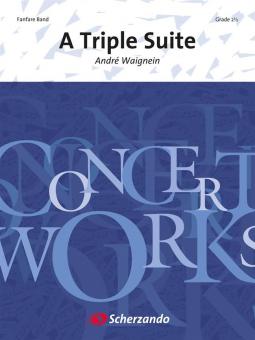 A Triple Suite (Fanfarenorchester) 