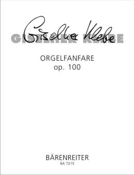 Orgelfanfare op. 100 