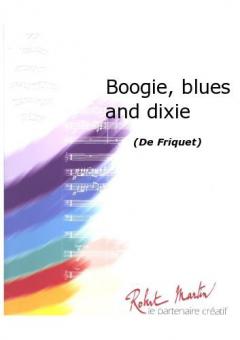 Boogie, Blues And Dixie 