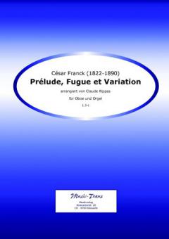 Prelude, Fugue et Variation op. 18 