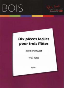 Dix pièces faciles pour trois flûtes 