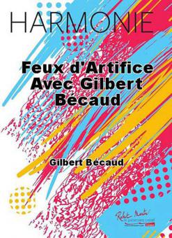 Feux d'artifice avec Gilbert Becaud 