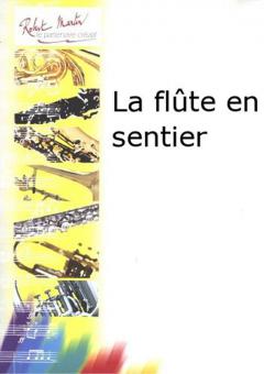 La flûte en sentier 