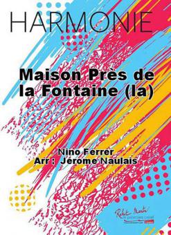 La maison pres de la fontaine 