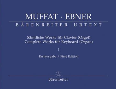 Sämtliche Werke für Clavier (Orgel) 1 