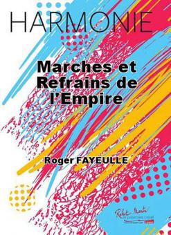 Marches et refrains de l'Empire 