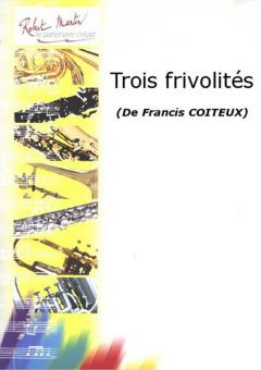 Trois frivolités 