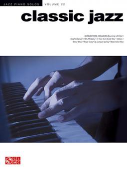 Jazz Piano Solos Series Vol. 22: Classic Jazz 