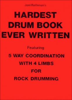 Hardest Drum Book Ever Written 